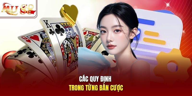 Các quy định trong từng bàn cược